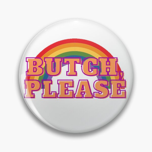 Item preview, butch please rainbow designed and sold by janeme.