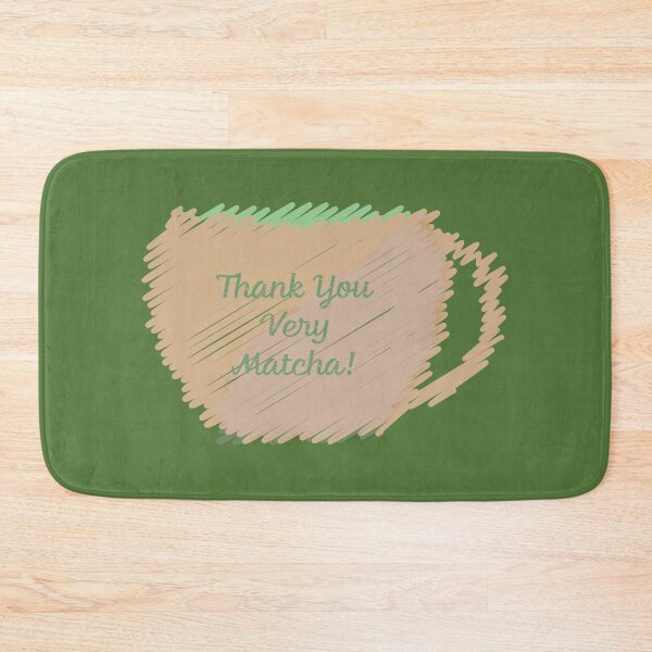 Item preview, Thank You Very Matcha designed and sold by Hedgie Designs.