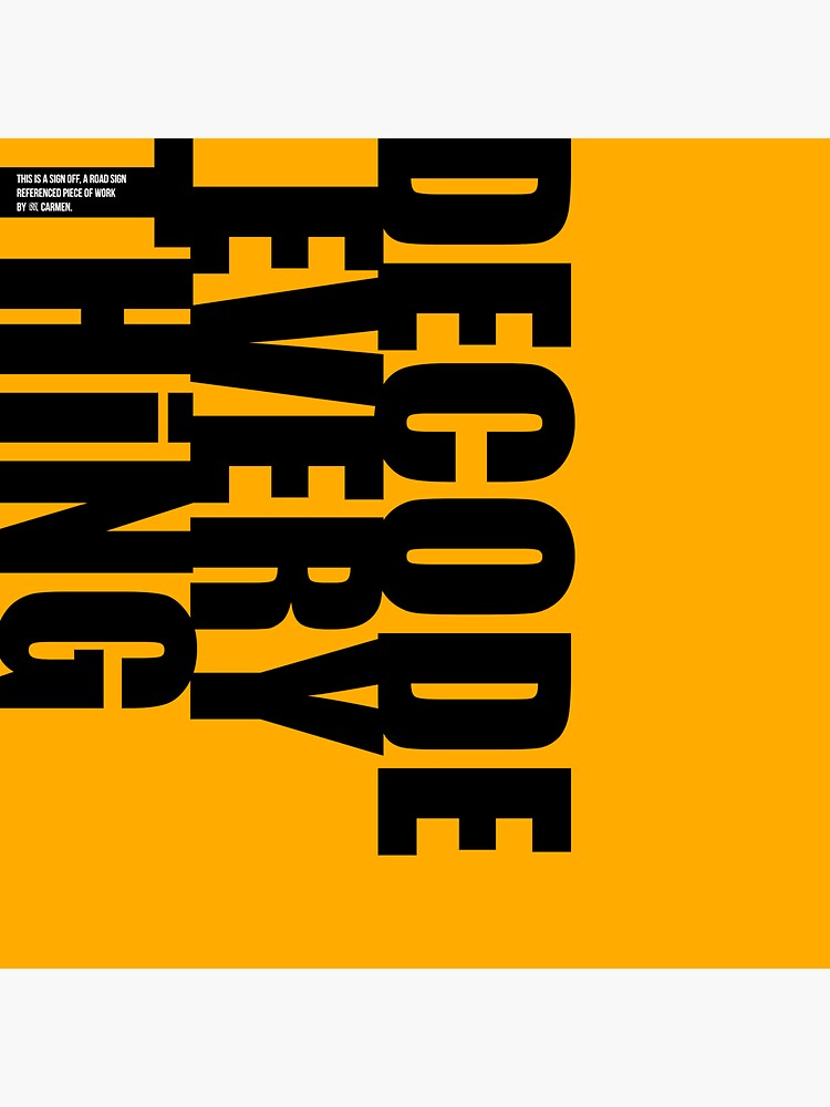 Thumbnail 3 of 3, Sticker, Decode Everything SIGN-OFF designed and sold by MCANTO.