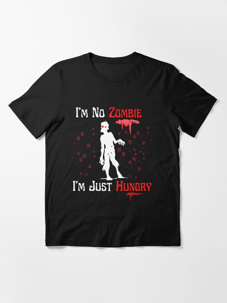 Alternate view of Zombie T-shirt- I'm no zombie t-shirt Essential T-Shirt