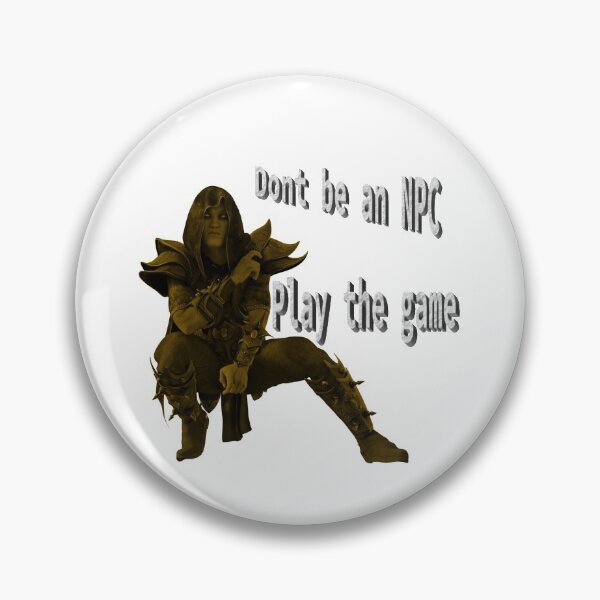 Item preview, Don't be an NPC designed and sold by xprshnz-designs.