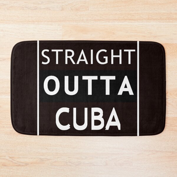Item preview, STRAIGHT OUTTA CUBA designed and sold by AhmedXhah.