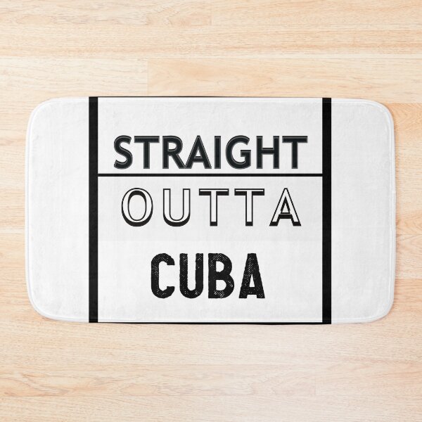 Item preview, STRAIGHT OUTTA CUBA designed and sold by AhmedXhah.