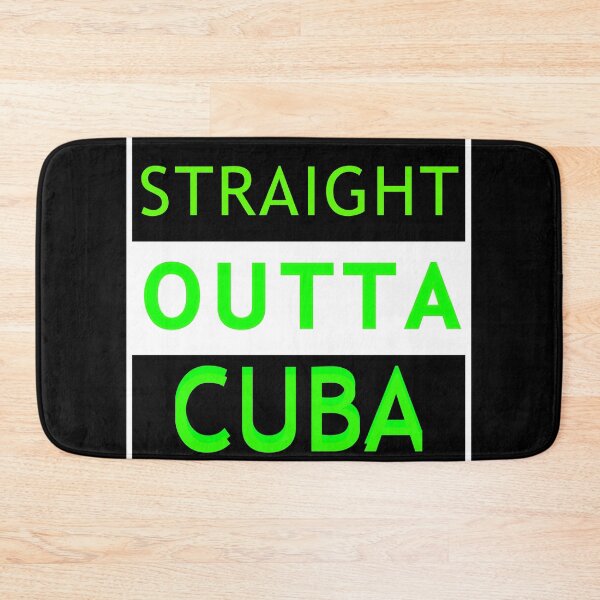 Item preview, STRAIGHT OUTTA CUBA designed and sold by AhmedXhah.