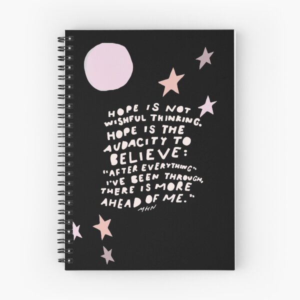 Item preview, Hope is not wishful thinking. Hope is the audacity to believe designed and sold by morgansgoods.