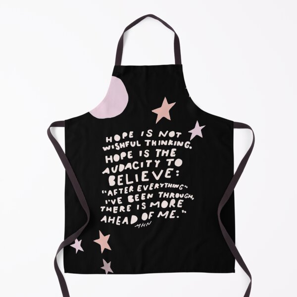 Item preview, Hope is not wishful thinking. Hope is the audacity to believe designed and sold by morgansgoods.