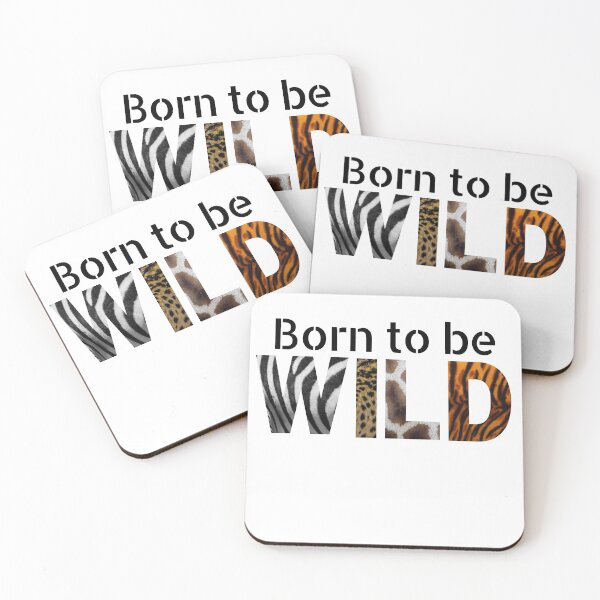 Item preview, Born to be Wild designed and sold by Sassylife.