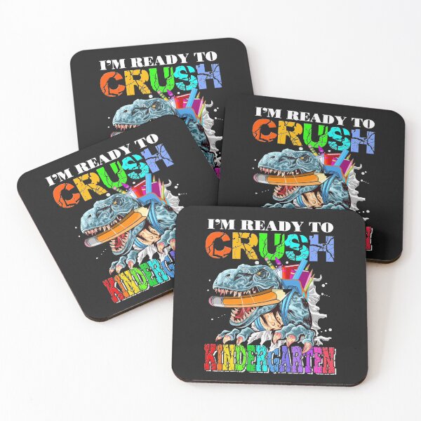 Item preview, I'm Ready to Crush Dinosaur - Kindergarten designed and sold by SpecialGift79.
