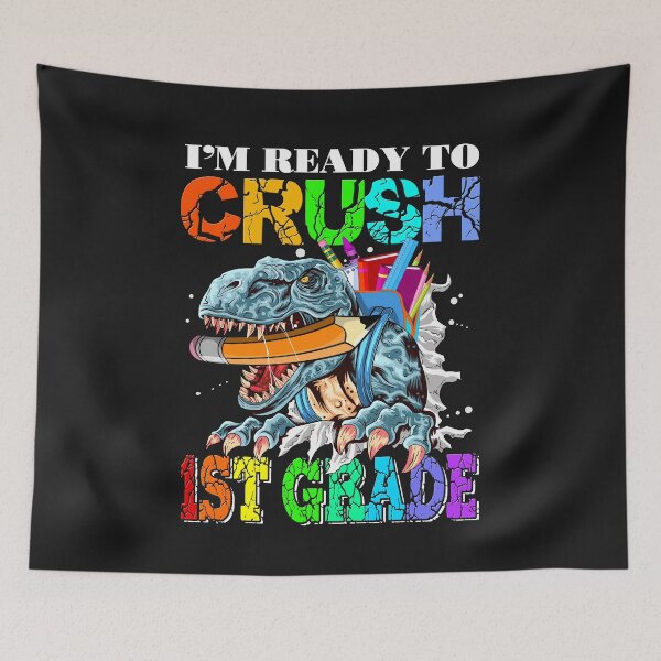 Item preview, I'm Ready to Crush Dinosaur - 1st Grade designed and sold by SpecialGift79.