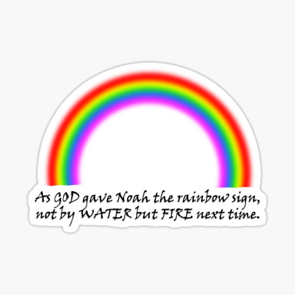"God Gave Noah the Rainbow Sign" Sticker for Sale by Jesuskok | Redbubble