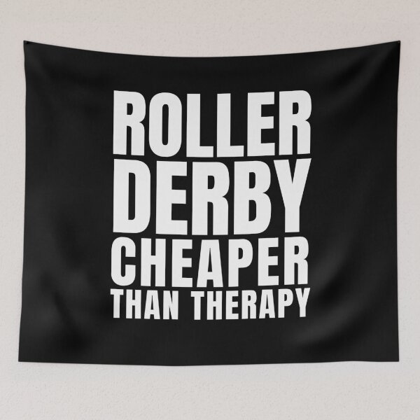 Item preview, Roller Derby Cheaper Than Therapy designed and sold by Crafty-Mornings.