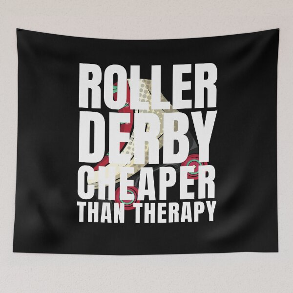 Item preview, Roller Derby Cheaper Than Therapy designed and sold by Crafty-Mornings.