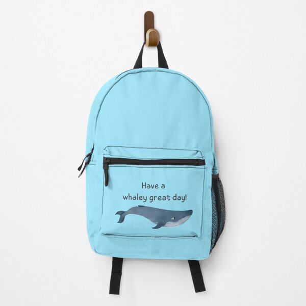 Item preview, Have a Whaley Great Day designed and sold by Honest-Explorer.