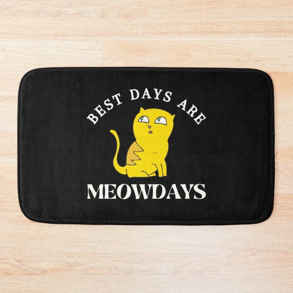 Item preview, Best Days Are Meowdays designed and sold by OliOuterBrands.
