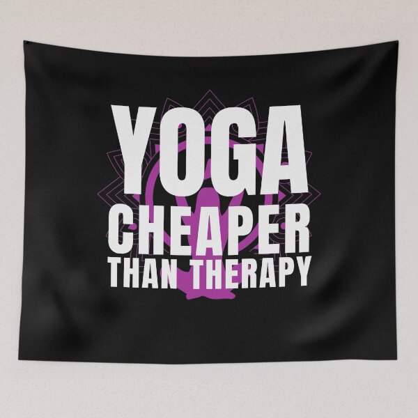 Item preview, Yoga Cheaper Than Therapy designed and sold by Crafty-Mornings.