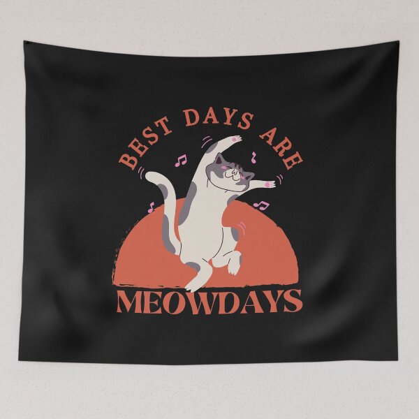Item preview, Best Days Are Meowdays designed and sold by OliOuterBrands.