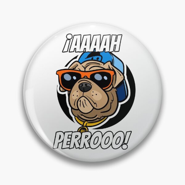 Item preview, Mexican phrase Aaaah Perrrooo! designed and sold by juancamawey.