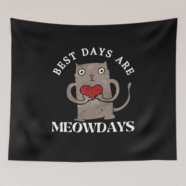 Item preview, Best Days Are Meowdays designed and sold by OliOuterBrands.