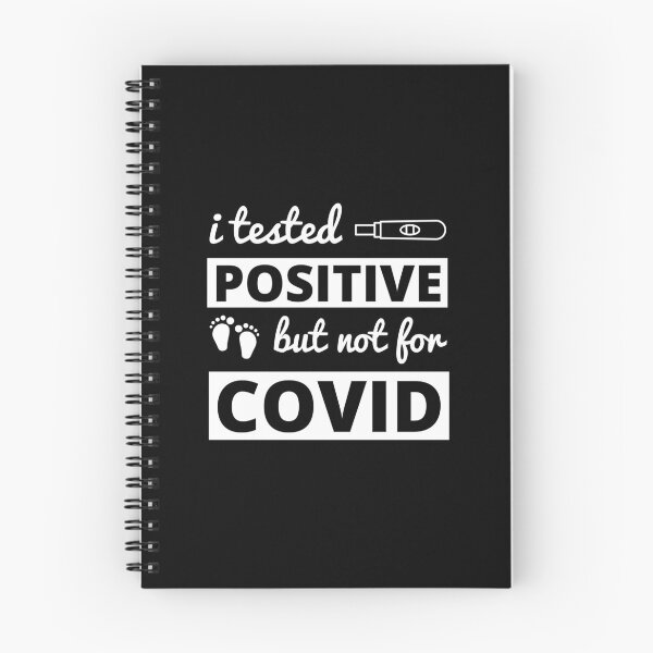 Item preview, i tested positive but not for covid - pregnancy in quarantine funny designed and sold by SunsetCloud.