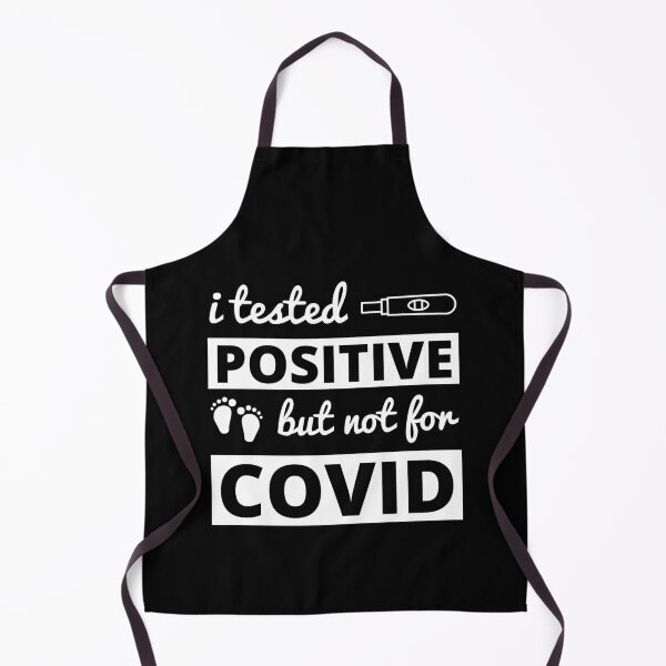 Item preview, i tested positive but not for covid - pregnancy in quarantine funny designed and sold by SunsetCloud.