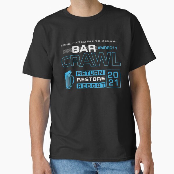 Item preview, BAR CRAWL Graphic Tee 2021 designed and sold by CVDESGNZ.