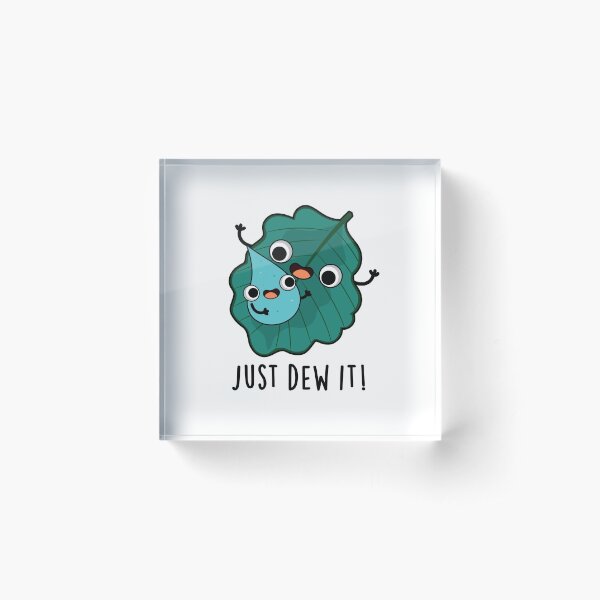 Item preview, Just Dew It Cute Weather Pun designed and sold by punnybone.