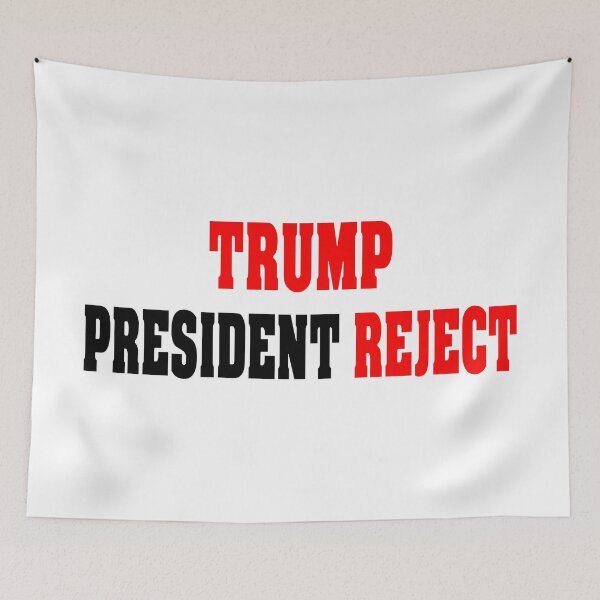Item preview, Trump President Reject Black Text Funny Quotes Political designed and sold by MondaysChild.