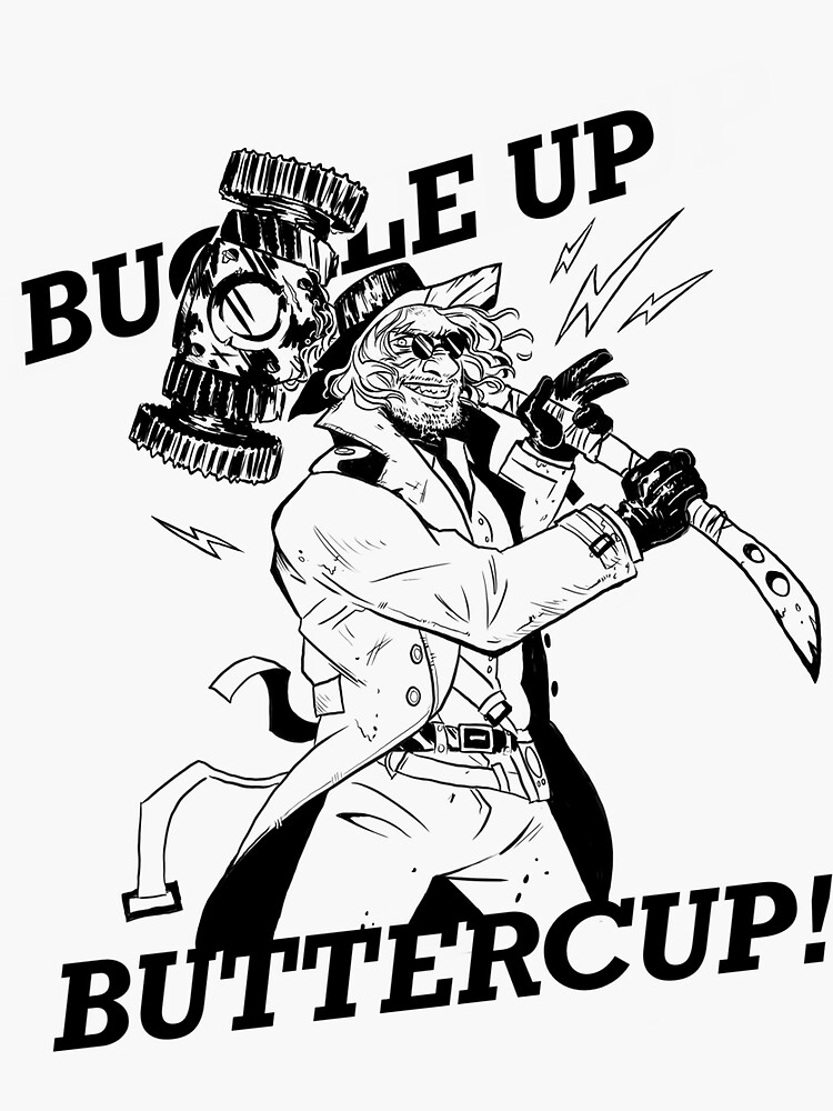 buckle up buttercup decal