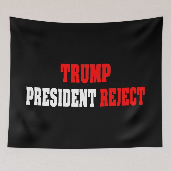 Item preview, Trump President Reject White Text Funny Quotes Political designed and sold by MondaysChild.