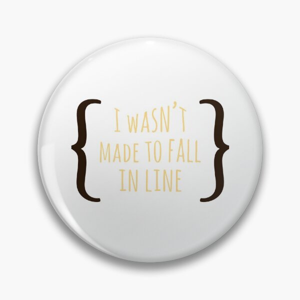 Item preview, I wasn’t made to fall in line designed and sold by PEEGEEDEE.