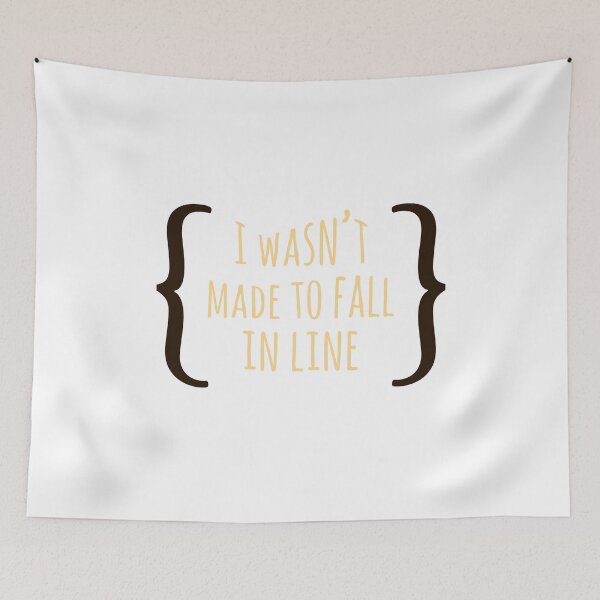 Item preview, I wasn’t made to fall in line designed and sold by PEEGEEDEE.
