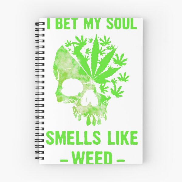 Item preview, I Bet My Soul Smells Like Weed Skull  designed and sold by KatiestoreDT.