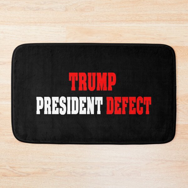 Item preview, Trump President Defect White Text Funny Quotes Political designed and sold by MondaysChild.