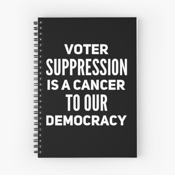 Item preview, VOTER SUPPRESSION IS A CANCER TO OUR DEMOCRACY designed and sold by JOY STORE 45.