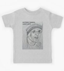 Mother Teresa of Calcutta, Saint, 2016 Kids Tee