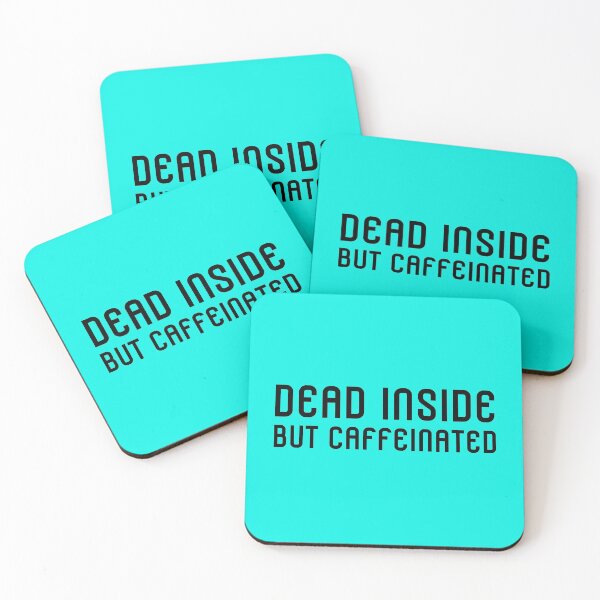 Item preview, dead inside but caffeinated designed and sold by Polla-Shirt.