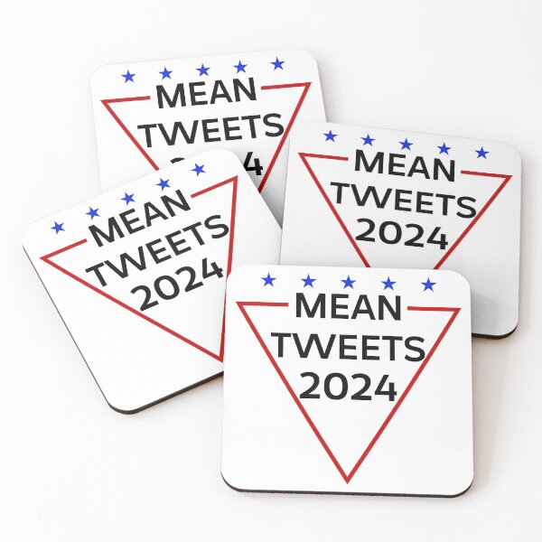 Item preview, mean tweets 2024 designed and sold by au2515.