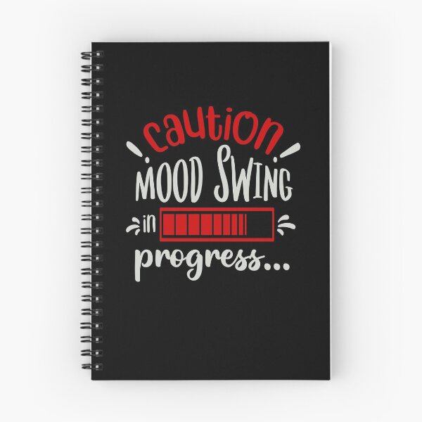 Item preview, Caution Mood Swing in Progress designed and sold by FOX1999-Design.
