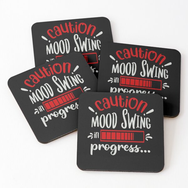 Item preview, Caution Mood Swing in Progress designed and sold by FOX1999-Design.