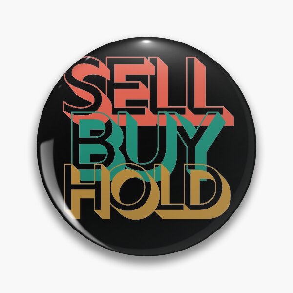Item preview, Sell Buy Hold designed and sold by TraderShirts.