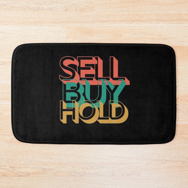 Item preview, Sell Buy Hold designed and sold by TraderShirts.