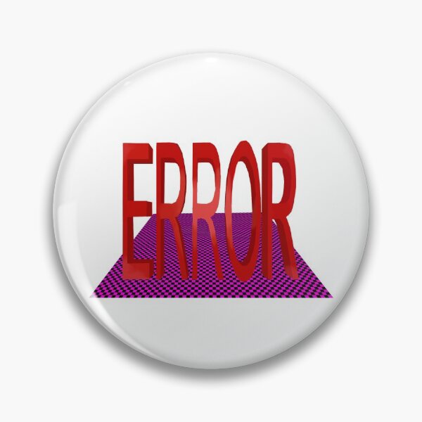 Item preview, Error Missing Texture designed and sold by mitalica-fing.