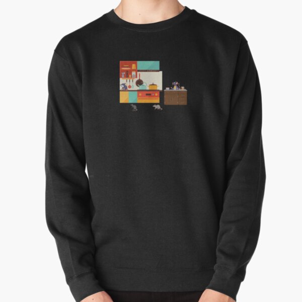 My Kitchen is haunted by rats. Pullover Sweatshirt
