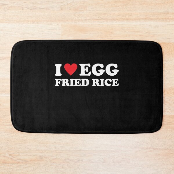 Item preview, I Love Egg Fried Rice designed and sold by RedQuality.