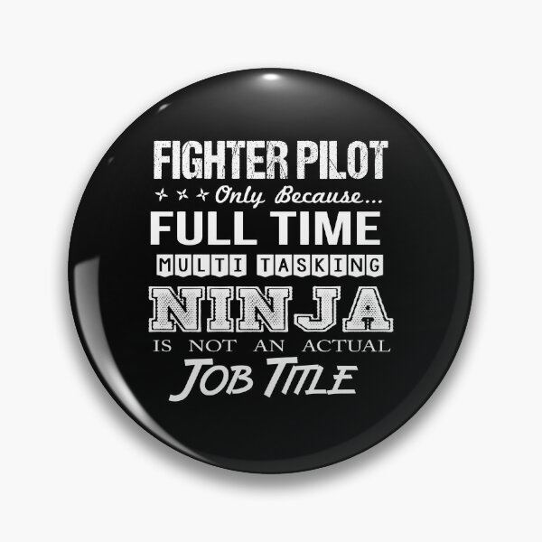Artikelvorschau, Fighter Pilot T-Shirt - Multitasking Ninja Job Geschenkartikel Tee entworfen und verkauft von uillamab.