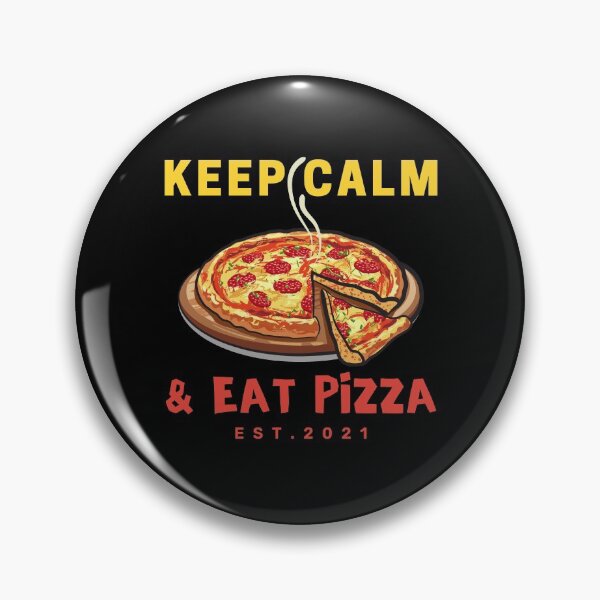 Item preview, Keep Calm And Eat Pizza designed and sold by HappyBright.