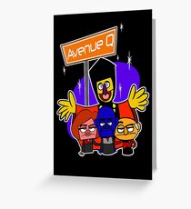 Avenue Q Greeting Card