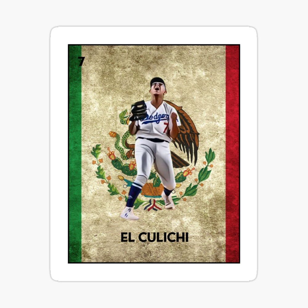 Julio Urias Mexican Loteria: El Culichi. Funny Spanish. Los Angeles. Pin  for Sale by Janelle Soto