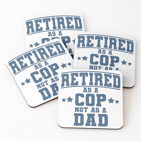 Item preview, Retired as a Cop not as a dad - White designed and sold by Sagar Karki.