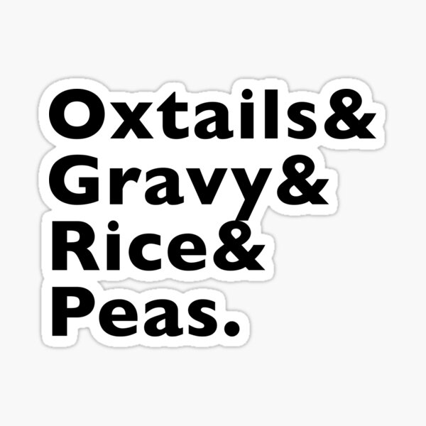 Jamaican Oxtails & Gravy Rice and Peas Sticker